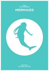 Produktbild: Fan Phenomena: Mermaids