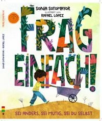 Produktbild: Frag Einfach ! &ndash; Sei anders, sei mutig, sei du selbst