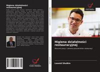 Produktbild: Higiena dzia&iquest;alno&iquest;ci restauracyjnej