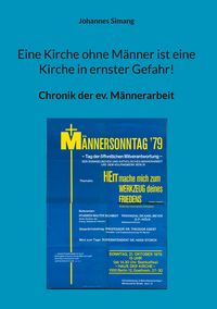 Produktbild: Eine Kirche ohne M&auml;nner ist eine Kirche in ernster Gefahr!