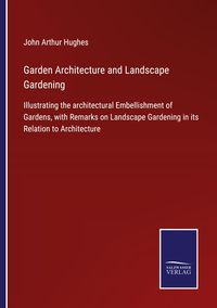Produktbild: Garden Architecture and Landscape Gardening