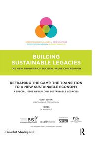 Produktbild: Reframing the Game: The Transition to a New Sustainable Economy