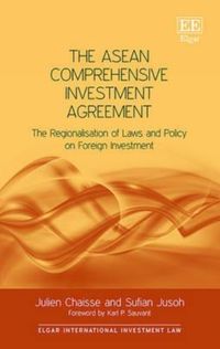 Produktbild: Chaisse, J:  The ASEAN Comprehensive Investment Agreement