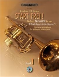 Produktbild: Kunze, J: Start frei/Trompete lernen (Notation in C)/m. CD