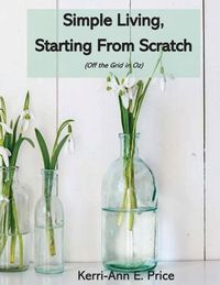 Produktbild: Simple Living, Starting from Scratch