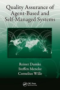 Produktbild: Quality Assurance of Agent-Based and Self-Managed Systems