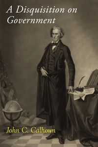 Produktbild: A Disquisition on Government