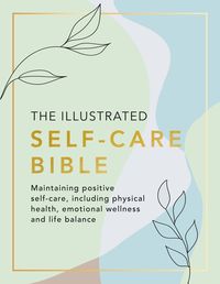 Produktbild: Various: The Illustrated Self-Care Bible