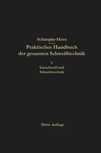 Produktbild: Praktisches Handbuch der gesamten Schwei&szlig;technik