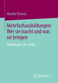 Produktbild: Mehrfachausbildungen: Wer sie macht und was sie bringen
