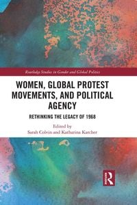 Produktbild: Women, Global Protest Movements, and Political Agency