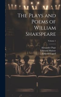 Produktbild: The Plays and Poems of William Shakspeare; Volume 1