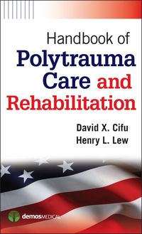 Produktbild: Cifu, D: Handbook of Polytrauma Care and Rehabilitation