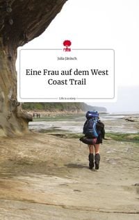 Produktbild: Eine Frau auf dem West Coast Trail. Life is a Story - story.one