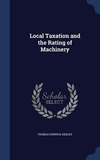 Produktbild: Local Taxation and the Rating of Machinery