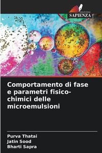 Produktbild: Comportamento di fase e parametri fisico-chimici delle microemulsioni