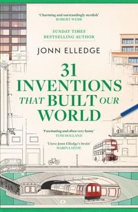 Produktbild: 31 Inventions that Built Our World