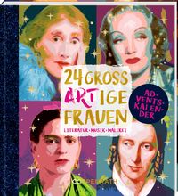 Produktbild: Adventskalenderbuch zum Aufschneiden &ndash; 24 gro&szlig;ARTige Frauen