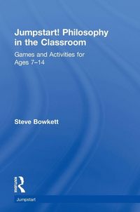 Produktbild: Jumpstart! Philosophy in the Classroom