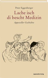 Produktbild: Lache isch di bescht Medizin