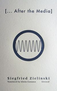 Produktbild: Zielinski, S: [...After the Media]