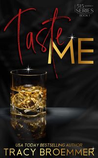 Produktbild: Taste Me (515 Whiskey Series, #1)