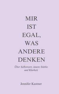 Produktbild: Mir ist egal, was andere denken