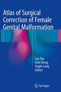 Produktbild: Atlas of Surgical Correction of Female Genital Malformation