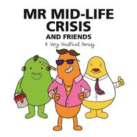 Produktbild: Mr Mid-Life Crisis And Friends