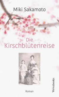 Produktbild: Die Kirschbl&uuml;tenreise