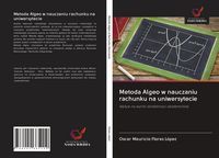 Produktbild: Metoda Algeo w nauczaniu rachunku na uniwersytecie