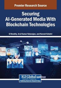 Produktbild: Securing AI-Generated Media With Blockchain Technologies