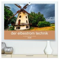 Produktbild: der elbestrom technik (hochwertiger Premium Wandkalender 2026 DIN A2 quer), Kunstdruck in Hochglanz