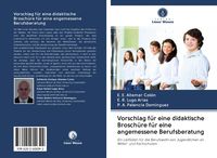 Produktbild: Vorschlag f&uuml;r eine didaktische Brosch&uuml;re f&uuml;r eine angemessene Berufsberatung