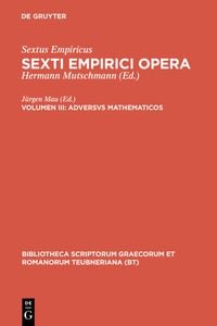 Produktbild: Sextus Empiricus: Sexti Empirici opera / Adversus mathematicos