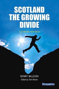 Produktbild: Scotland The Growing Divide