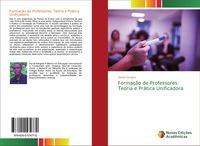 Produktbild: Forma&ccedil;&atilde;o de Professores: Teoria e Pr&aacute;tica Unificadora