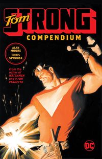 Produktbild: Moore, A: Tom Strong Compendium