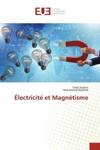 Produktbild: &Eacute;lectricit&eacute; et Magn&eacute;tisme