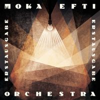 Bild vom Artikel Erstausgabe vom Autor Moka Efti Orchestra