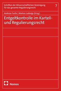 Produktbild: Entgeltkontrolle im Kartell- und Regulierungsrecht