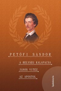 Produktbild: A helys&eacute;g kalap&aacute;csa - J&aacute;nos vit&eacute;z - Az apostol