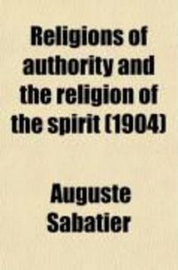 Produktbild: The Religions of Authority and the Religion of the Spirit