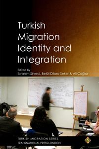 Produktbild: Turkish Migration, Identity and Integration