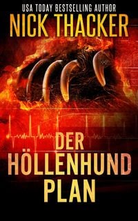 Produktbild: Der H&ouml;llenhund-Plan (Harvey Bennett Thrillers - German, #14)