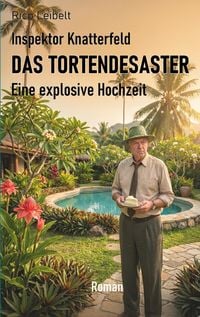 Produktbild: Inspektor Knatterfeld: Das Tortendesaster