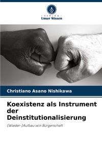 Produktbild: Koexistenz als Instrument der Deinstitutionalisierung