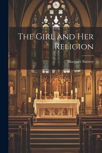 Produktbild: The Girl and Her Religion
