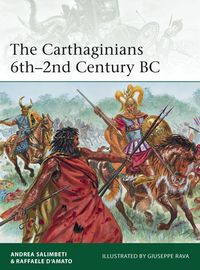 Produktbild: The Carthaginians 6th-2nd Century BC