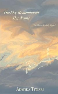 Produktbild: The Sky Remembered Her Name